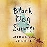 Black Dog Summer Lib/E