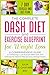 The Complete DASH Diet and ...