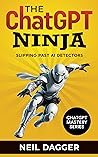 The ChatGPT Ninja...