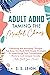 Adult ADHD by S. S. Leigh