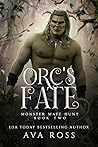 Orc's Fate