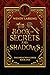 The Book of Secrets and Shadows (The Dreachen Codex #1)