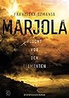 Marjola: Flucht v...
