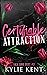 Certifiable Attraction (Sick Love #2)