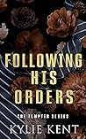 Book cover for Following His Orders (The Tempter #2)