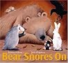 Bear Snores On by Jane Chapman