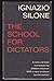The School for Dictators