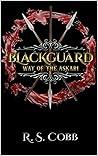 Blackguard: Way of the Askari (BLACKGUARD SAGA Book 1)