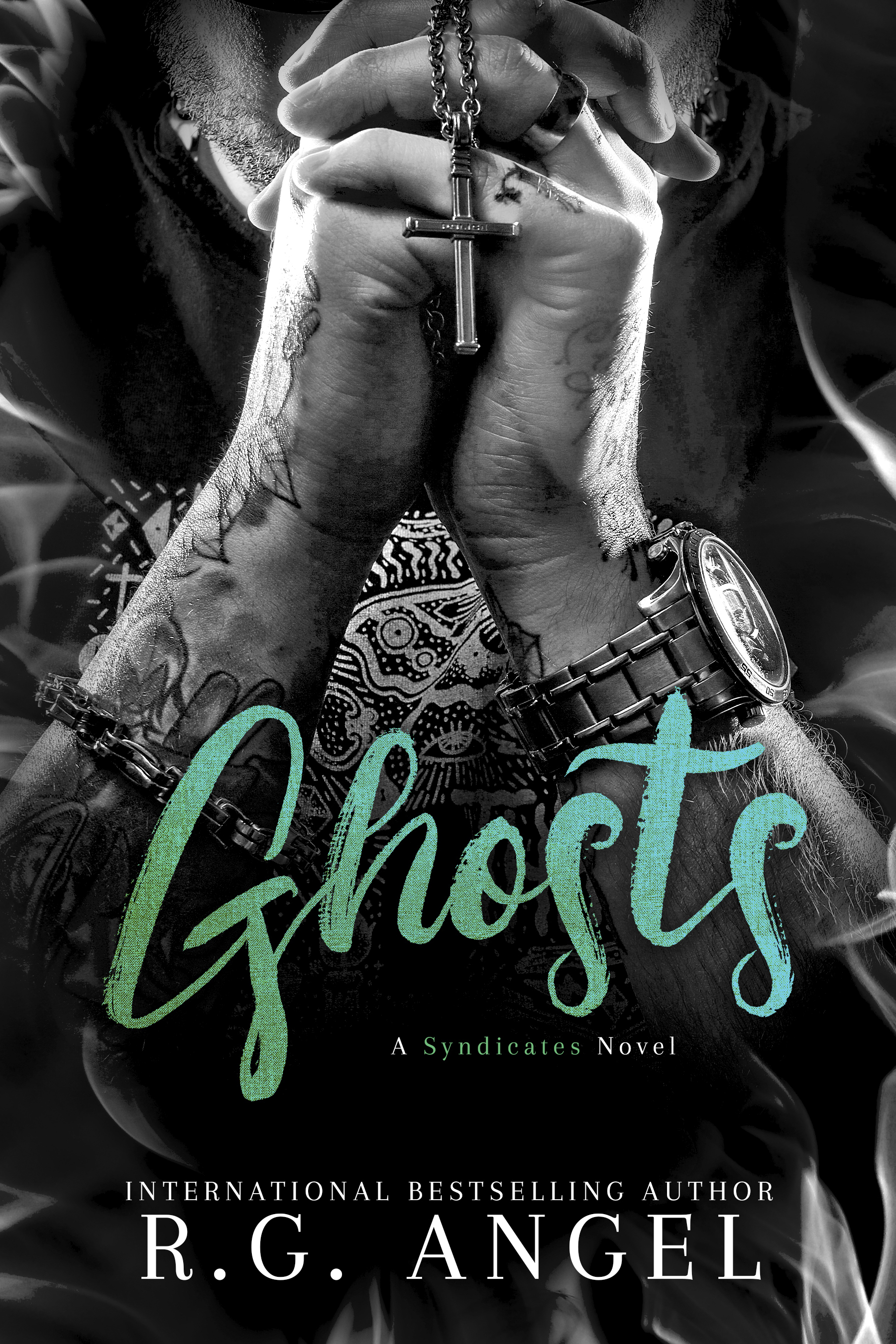 Ghosts (The Syndicates #4)