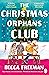 The Christmas Orphans Club