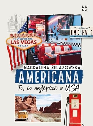 Americana. To, co najlepsze w USA (Paperback)