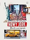 Nowy Jork. Miasto...