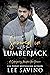 Snowed in with the Lumberjack (Bad Boy Heroes Book 4)