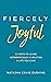 Fiercely Joyful by Natasha Craig Durkins