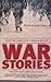 The World's Greatest War Stories