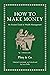 How to Make Money: An Ancient Guide to Wealth Management (Ancient Wisdom for Modern Readers)