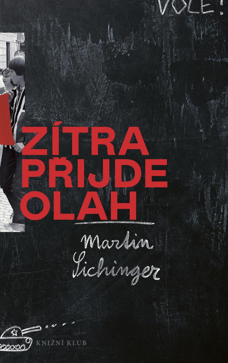Zítra přijde Olah (Hardcover)