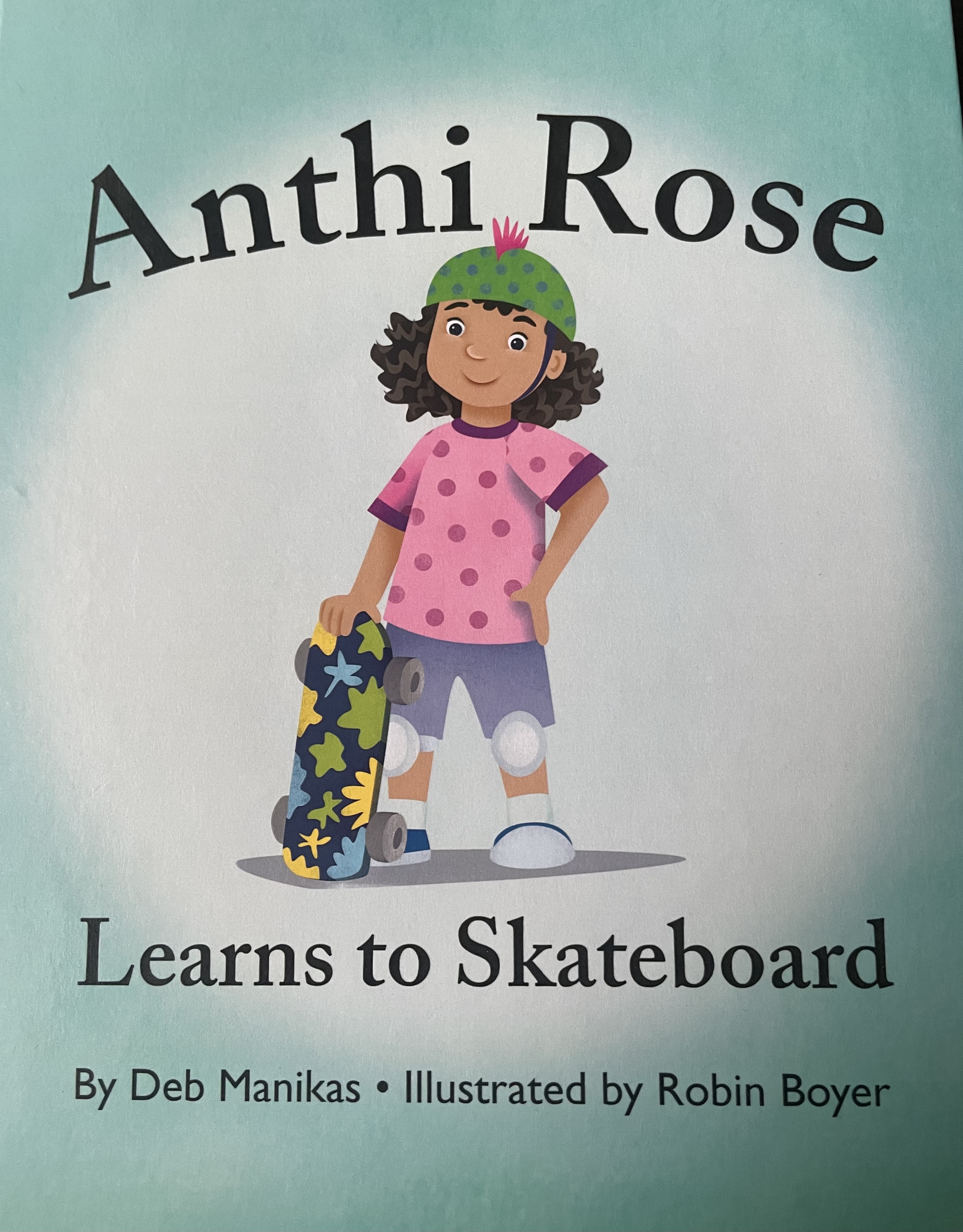 Anthi Rose Learns to Skateboard