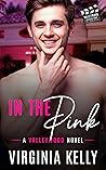 In the Pink (Valleywood #23)