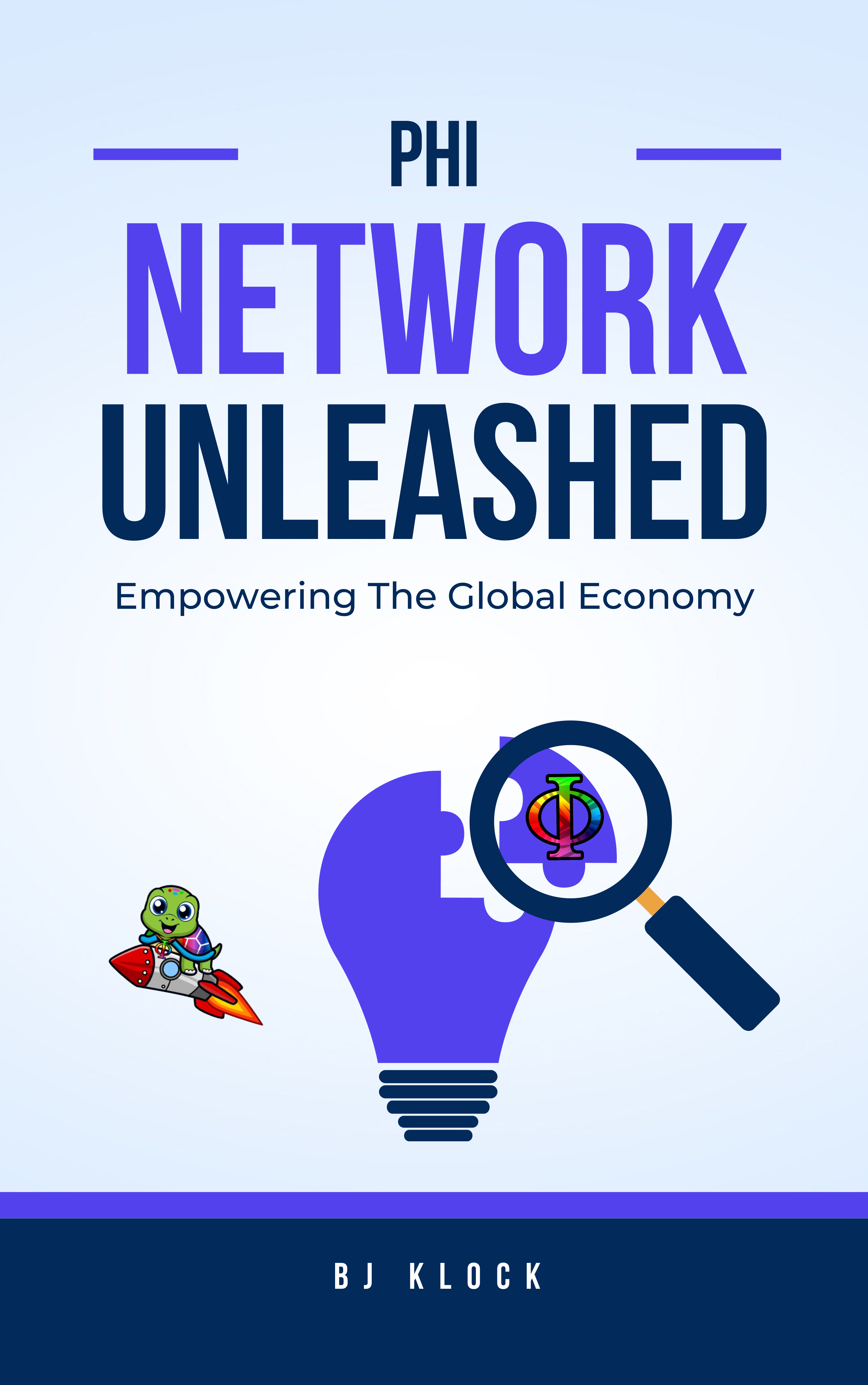 PHI Network Unleashed: Empowering The Global Economy