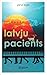 Latvju pacients