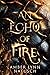 An Echo of Fire: A Slow Burn Romantic Fantasy (Fireheart)