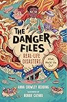 The Danger Files:...