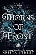 Thorns of Frost (Fae of Snow & Ice, #2)