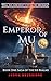 Emperor of Mu:  Book One:  ...