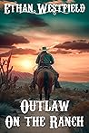 Outlaw on the Ran...