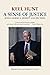 A Sense of Justice: Judge G...