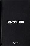 Don’t Die