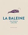 La Baleine. Une h...