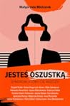 Jesteś oszustką. ...