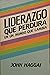 Liderazgo Que Perdura en un Mundo Que Cambia = Lead on (Spanish Edition)