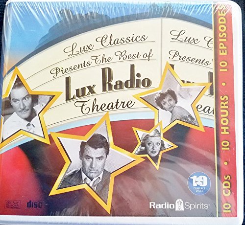 Lux Classics Presents The Best of Lux Radio Theater (Audio CD)