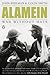 Alamein: War Without Hate by John Bierman (25-Sep-2003) Paperback