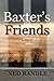 Baxter's Friends by Randle, Ned (2013) Paperback