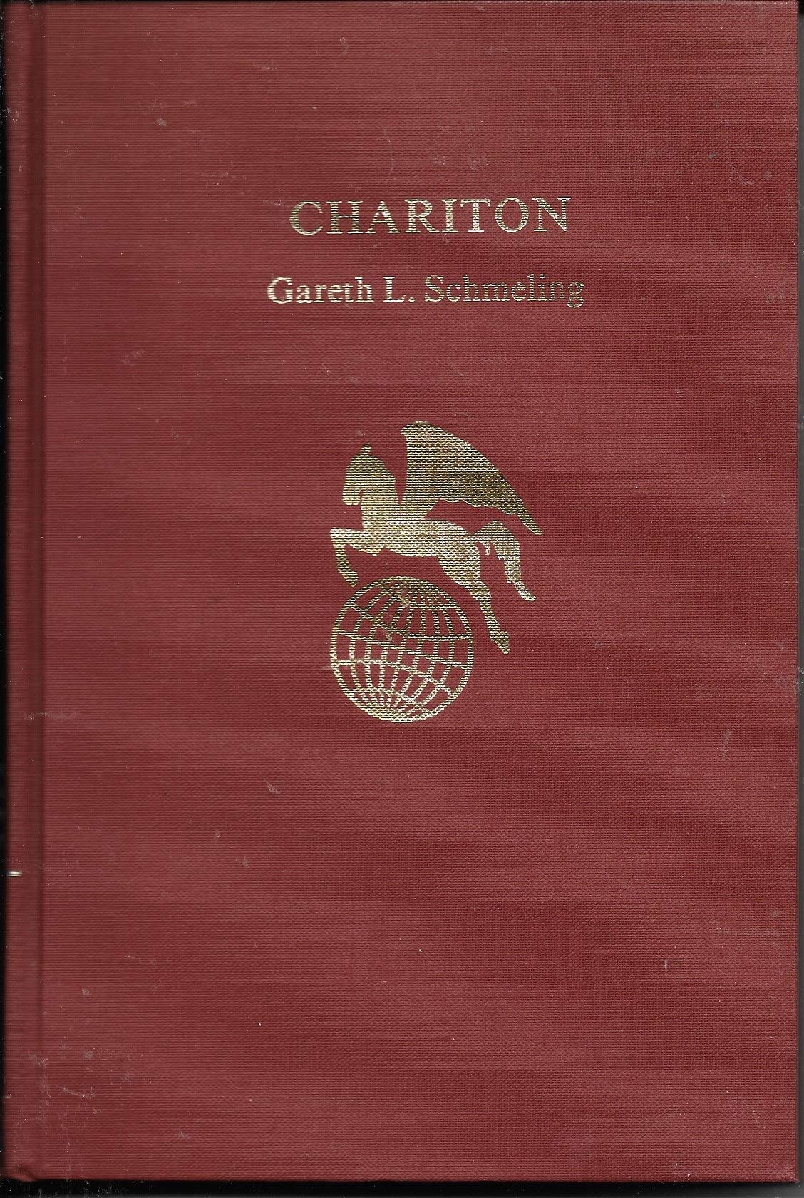 Chariton (Twayne's World Authors Series - Greece, TWAS 295)