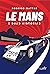 Le Mans e suas histórias