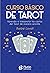 Curso básico de Tarot by Barbié Lavall