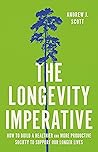 The Longevity Imperative by Andrew J. Scott