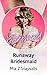 Runaway Bridesmaid