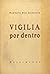 Vigilia por Dentro