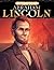 Abraham Lincoln (Chronicles of Faith) by Sam Wellman (2008-01-01)
