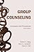Group Counseling by Robert ...