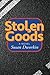 Stolen Goods: A NOVEL by Susan Dworkin (2016-03-08)