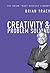 Creativity and Problem Solving: The Brian Tracy Success Library by Brian Tracy (1-Oct-2014) Hardcover