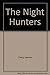 The Night Hunters