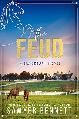 The Feud (Bluegrass Empires, #1)